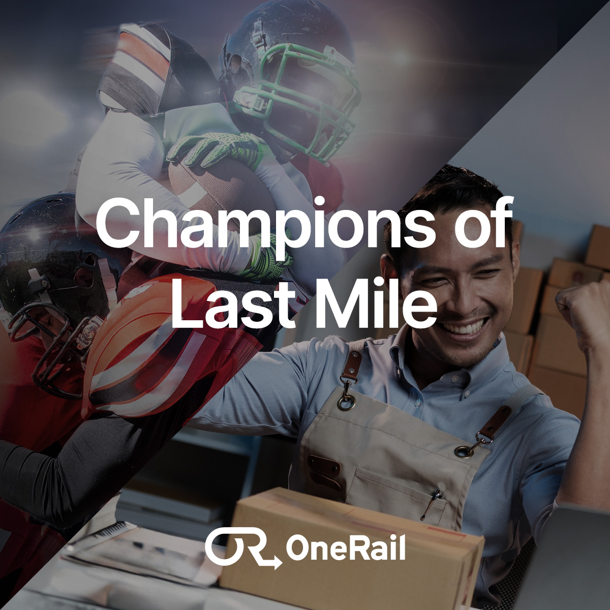 OneRail Champions of Last Mile